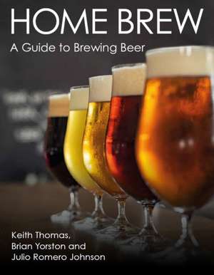 Home Brew de Keith Thomas