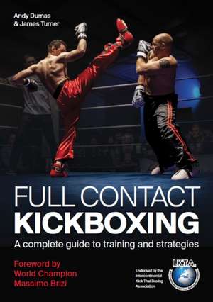 Full Contact Kickboxing de Andy Dumas