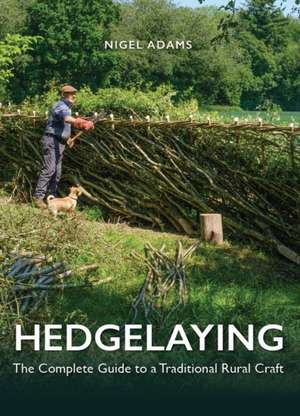 Hedgelaying de Nigel Adams