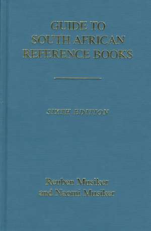 Guide to South African Reference Books de Naomi Musiker