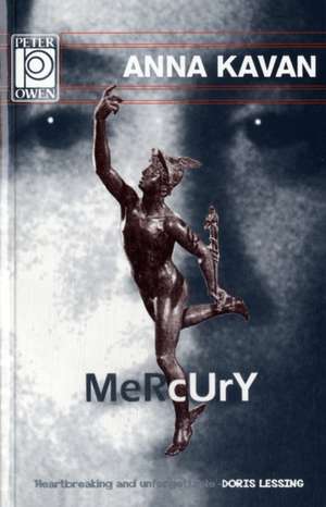 Mercury de Anna Kavan