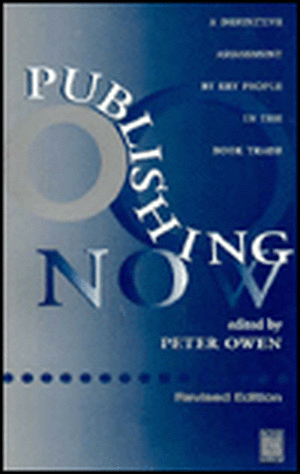 Publishing Now de Peter Owen