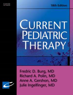 Current Pediatric Therapy de Fredric D. Burg