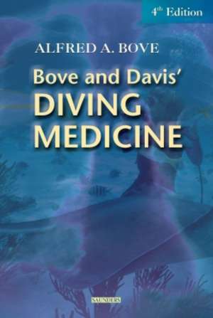 Diving Medicine de Alfred A. Bove