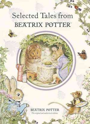 Selected Tales from Beatrix Potter de Beatrix Potter