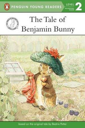 The Tale of Benjamin Bunny de Beatrix Potter