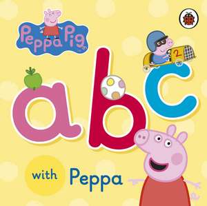 Peppa Pig: ABC with Peppa de Peppa Pig