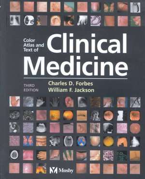 Color Atlas and Text of Clinical Medicine de Charles D. Forbes