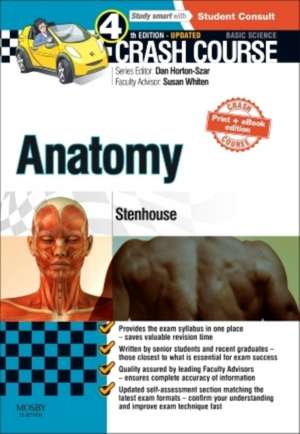 Crash Course Anatomy Updated Print + eBook edition de Louise Stenhouse