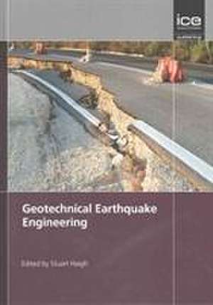 Geotechnical Earthquake Engineering de S Haigh