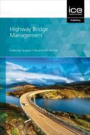 Highway Bridge Management de Graham Cole