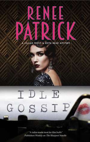 Idle Gossip de Renee Patrick