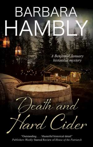 Death and Hard Cider de Barbara Hambly