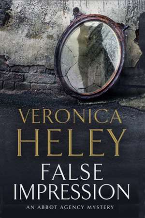 False Impression: A Bea Abbot British Murder Mystery de Veronica Heley