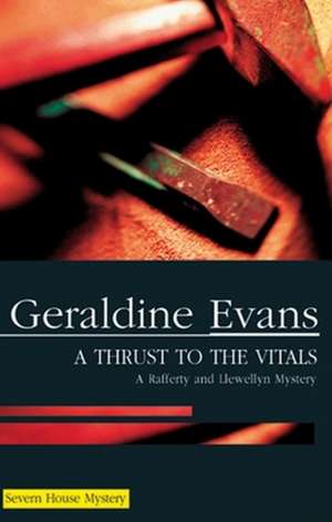 A Thrust to the Vitals de Geraldine Evans