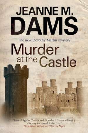 Murder at the Castle: A 1960s Saga Set in the Yorkshire Dales de Jeanne Davis