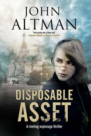 Disposable Asset de John Altman