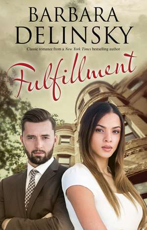 Fulfilment de Barbara Delinsky