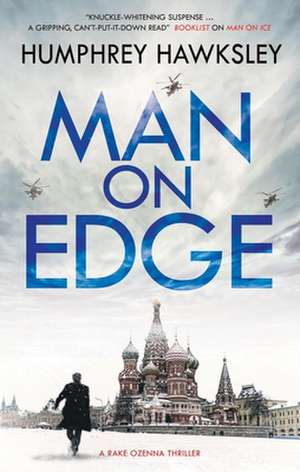 Man on Edge de Humphrey Hawksley