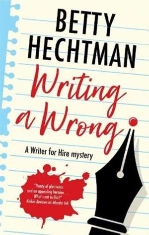 Writing a Wrong de Betty Hechtman