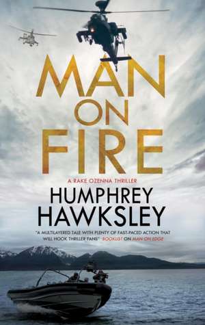 Man on Fire de Humphrey Hawksley