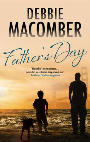 Father's Day de Debbie Macomber