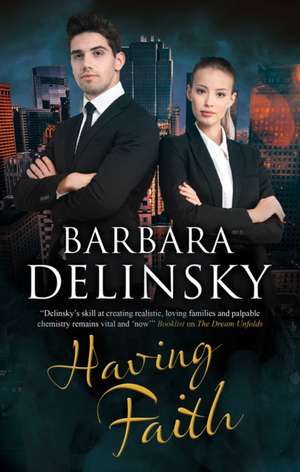 Having Faith de Barbara Delinsky