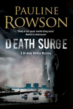 Death Surge de Pauline Rowson