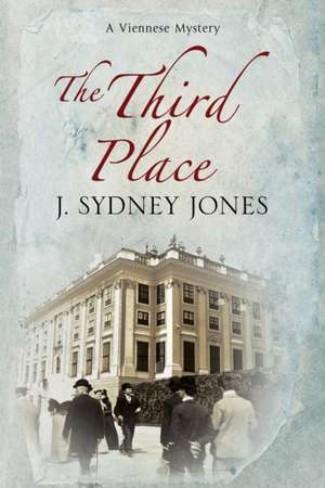 The Third Place de J. Sydney Jones