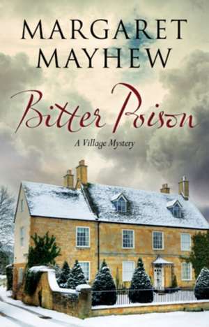 Bitter Poison de Margaret Mayhew