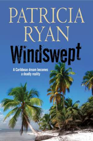 Windswept de Patricia Twomey Ryan