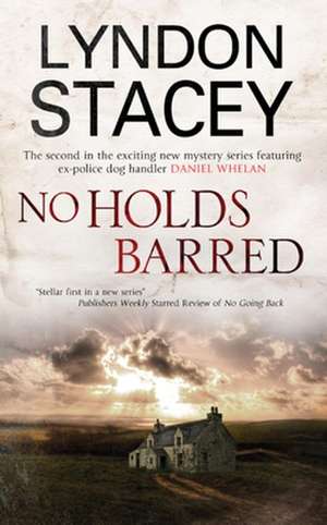 No Holds Barred de Lyndon Stacey