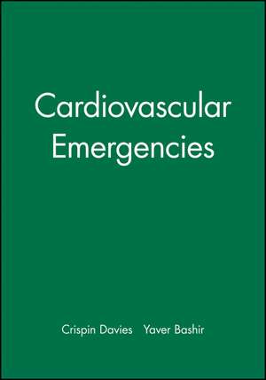 Cardiovascular Emergencies de C. Davies