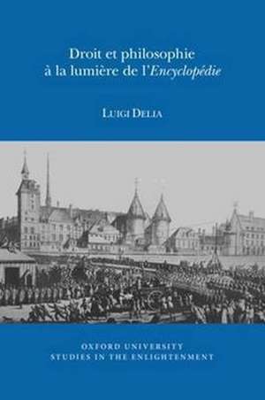 Droit et Philosophie à la Lumière de l`Encyclopédie de Luigi Delia