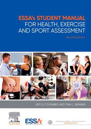 ESSA's Student Manual for Health, Exercise and Sport Assessment de Jeff S. Coombes