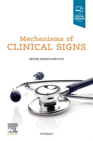 Mechanisms of Clinical Signs de Mark Dennis