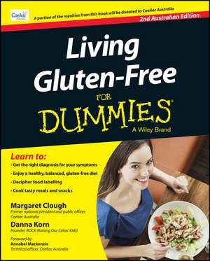 Living Gluten–Free For Dummies – Australia de Margaret Clough