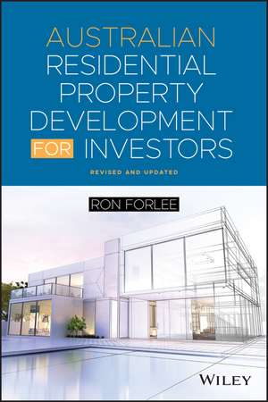 Australian Residential Property Development for Investors de Ron Forlee