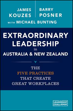 Extraordinary Things Happen in Australia and New Zealand de JM Kouzes