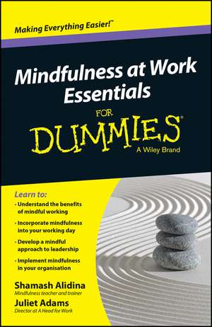 Mindfulness at Work Essentials For Dummies de S Alidina