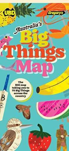 Australia's Big Things Map de UBD Gregory's