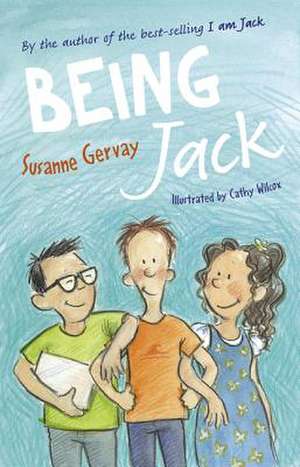 Being Jack de Susanne Gervay