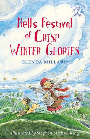 NELLS FESTIVAL OF CRISP WINTER GLORIES de GLENDA MILLARD