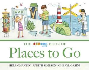 ABC Book of Places to Go de Helen Martin