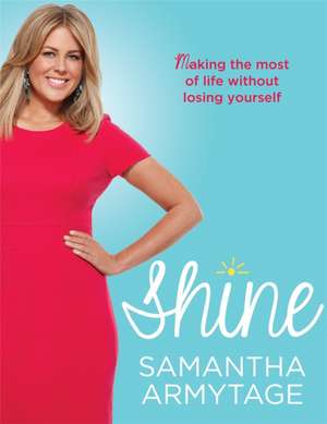 Shine de Samantha Armytage