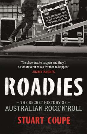 Roadies de Stuart Coupe