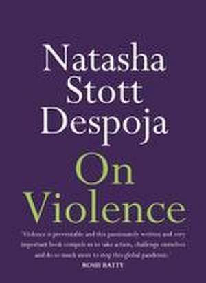 On Violence de Natasha Stott Despoja