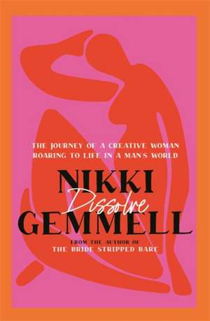 Dissolve de Nikki Gemmell