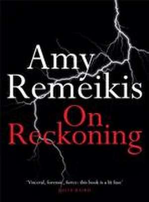 On Reckoning de Amy Remeikis