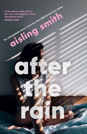 After the Rain de Aisling Smith